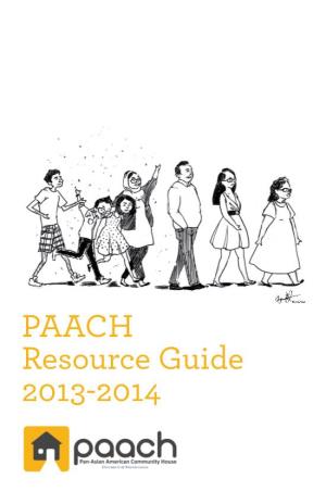PAACH Resource Guide 2013-2014 ABOUT PAACH