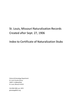 St. Louis, Missouri Naturalization Records Created After Sept. 27, 1906