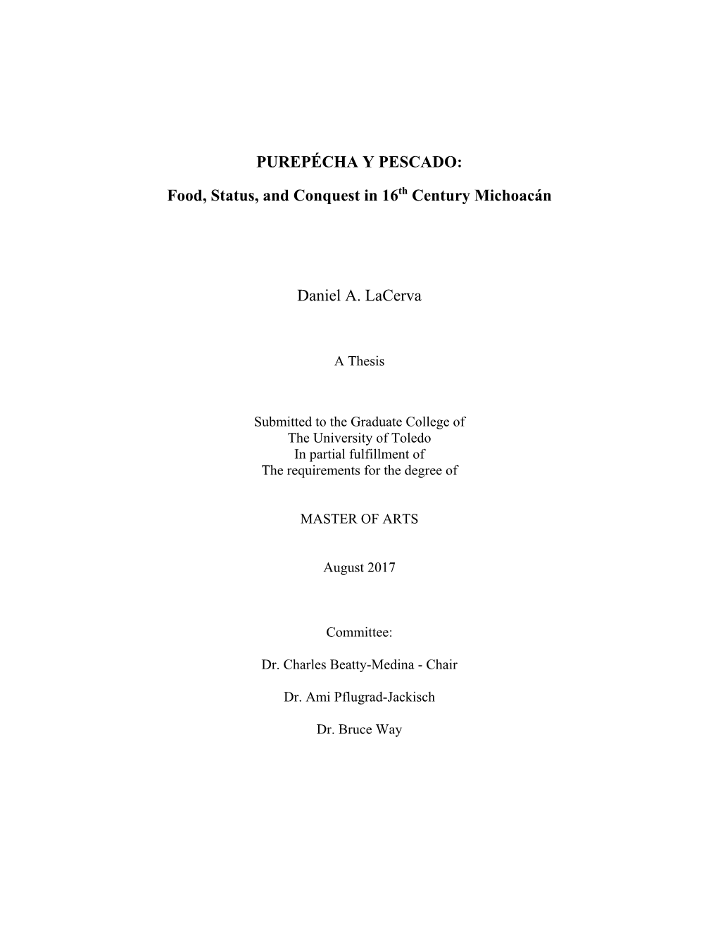 PUREPÉCHA Y PESCADO: Food, Status, and Conquest in 16Th