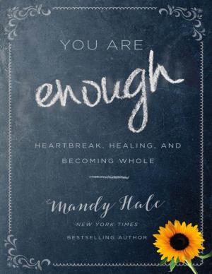 You Are Enough: You Do
