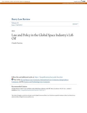 Law and Policy in the Global Space Industry's Lift-Off," Barry Law Review: Vol