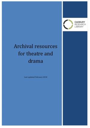 Archival Resources for Theatre and Drama