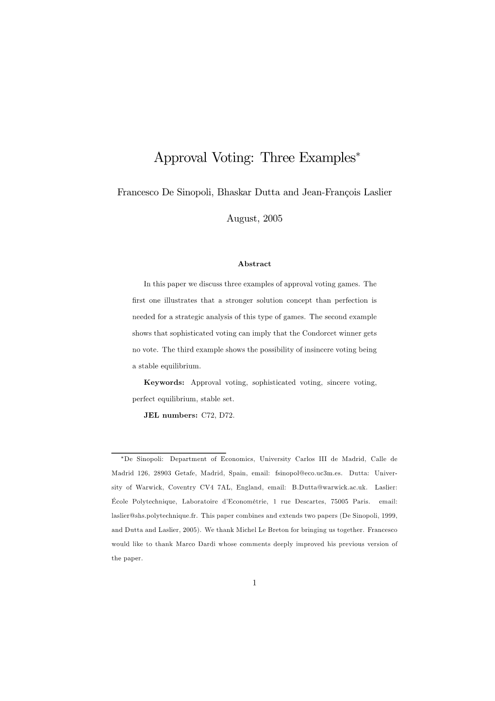 Approval Voting: Three Examples∗