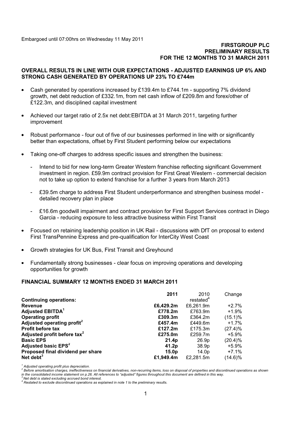 Firstgroup Plc Preliminary Results for the 12 Months to 31 March 2011