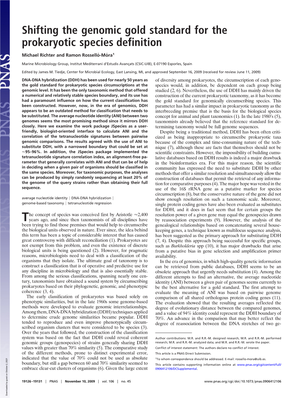 Shifting the Genomic Gold Standard for the Prokaryotic Species Definition