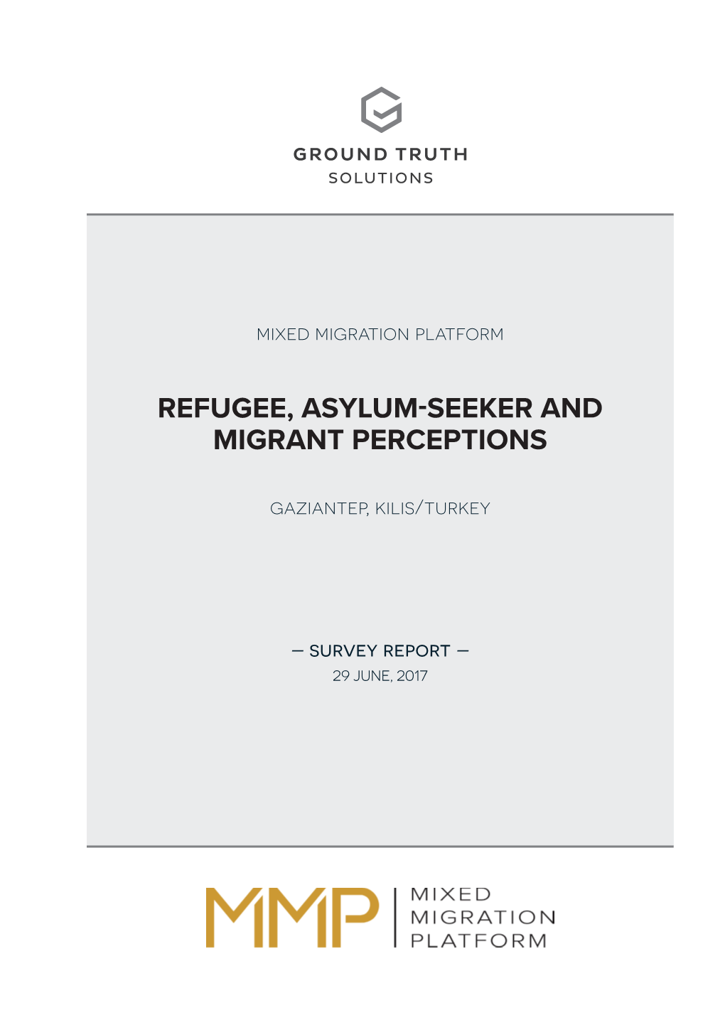 Refugee, Asylum-Seeker and Migrant Perceptions