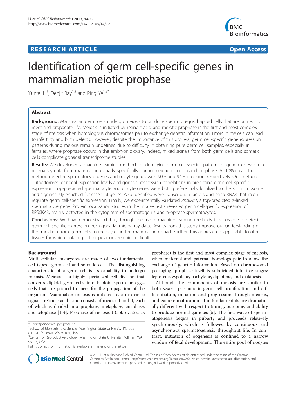 Identification of Germ Cell-Specific Genes in Mammalian Meiotic Prophase Yunfei Li1, Debjit Ray1,2 and Ping Ye1,3*