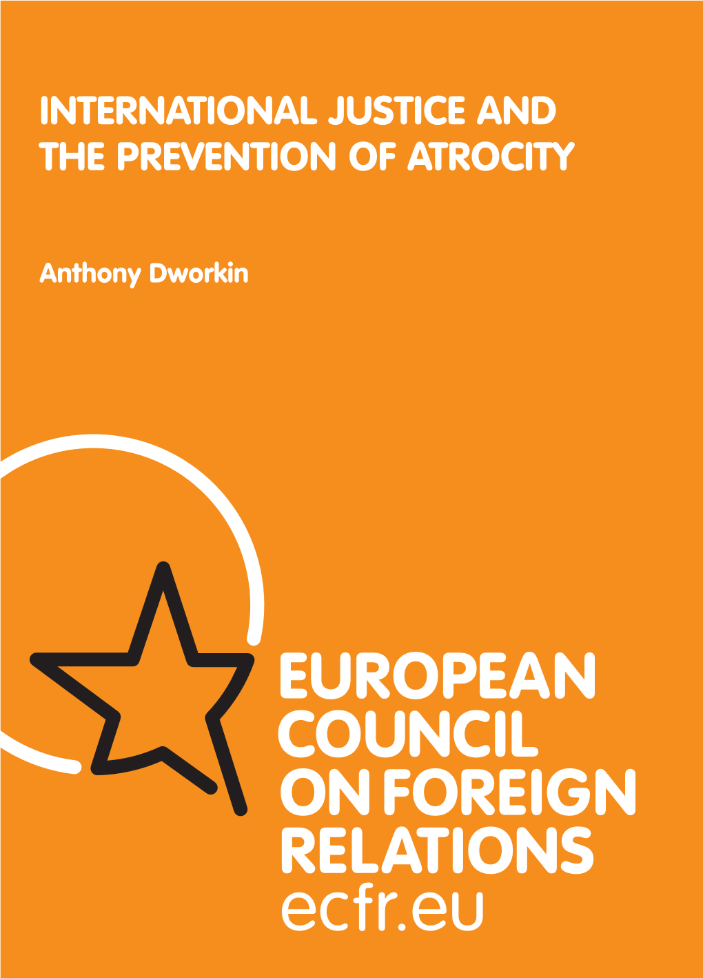 International Justice and the Prevention of Atrocity