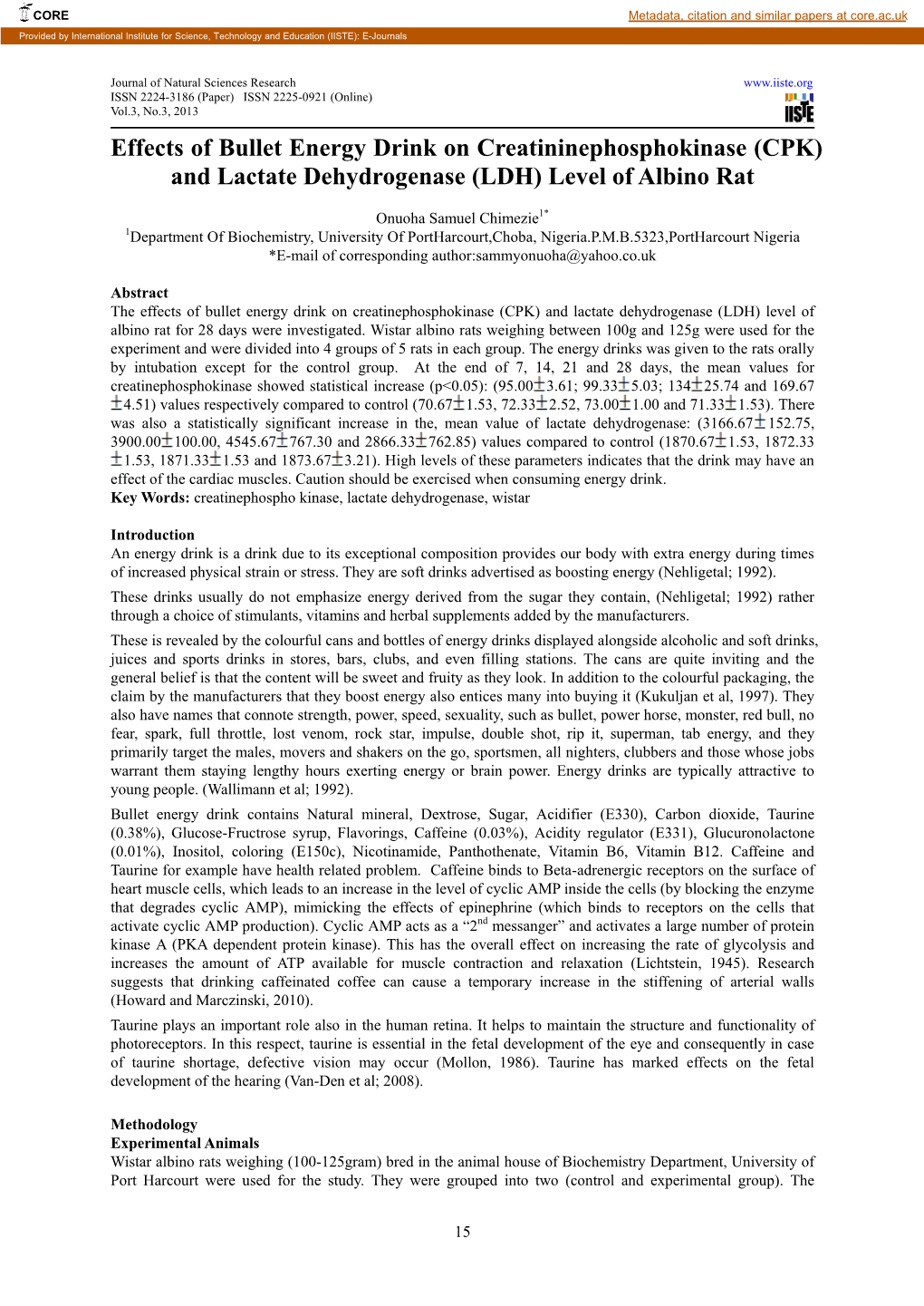 Effects of Bullet Energy Drink on Creatininephosphokinase (CPK) and Lactate Dehydrogenase (LDH) Level of Albino Rat