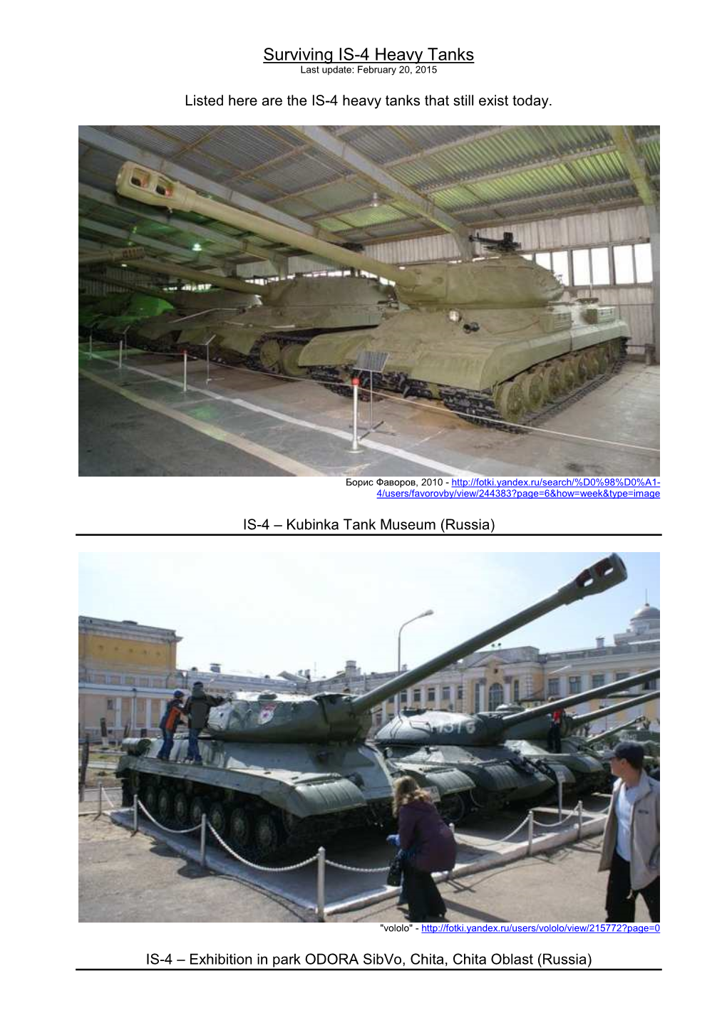 Surviving IS-4 Heavy Tanks Last Update: February 20, 2015