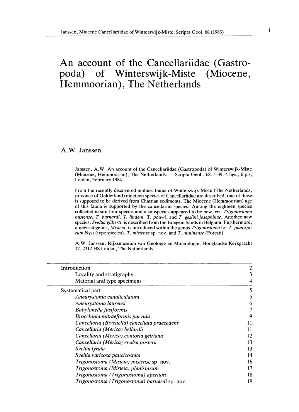 (Gastro- Poda) of Winterswijk-Miste (Miocene, Hemmoorian), the Netherlands