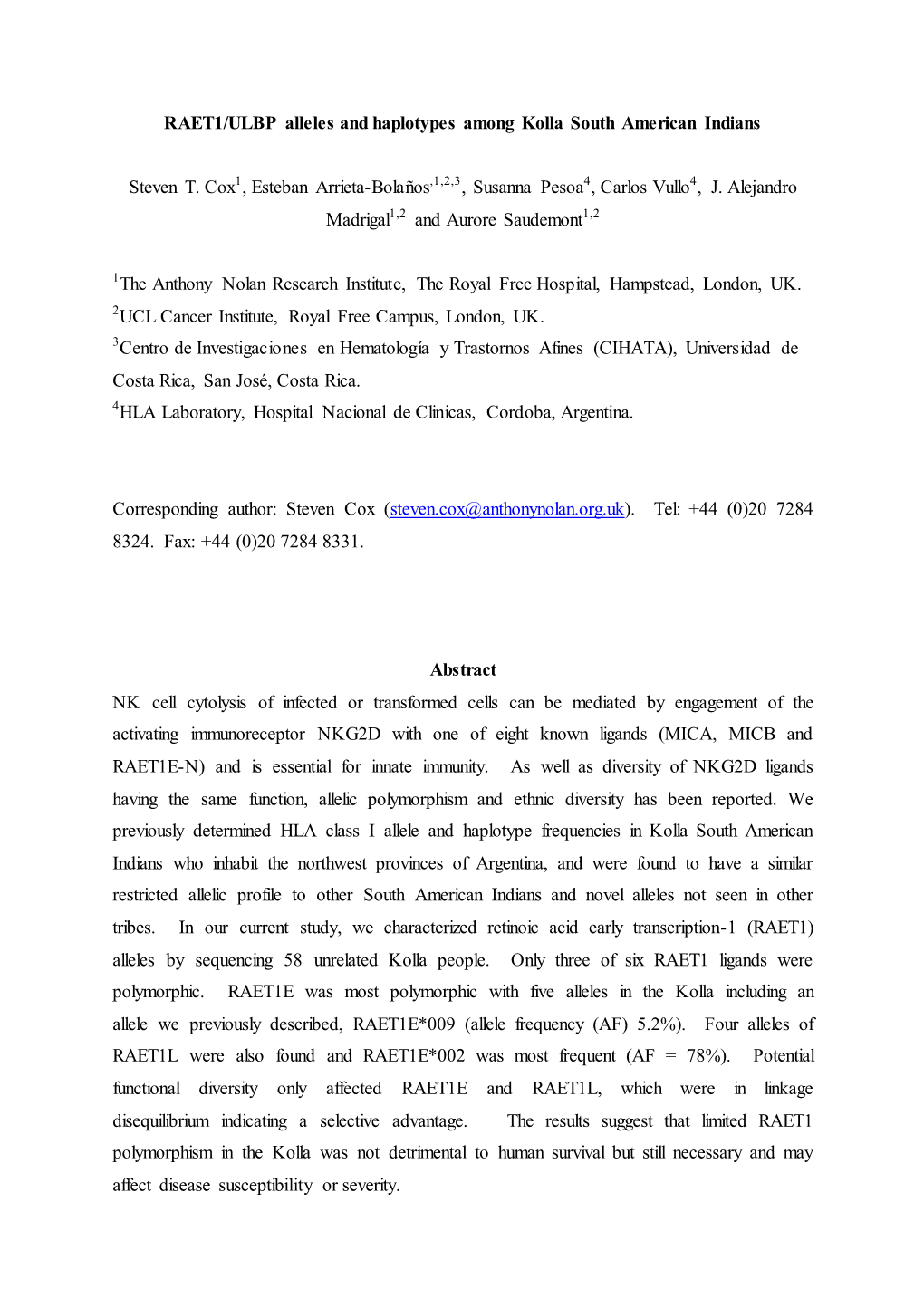 RAET1/ULBP Alleles and Haplotypes Among Kolla South American Indians