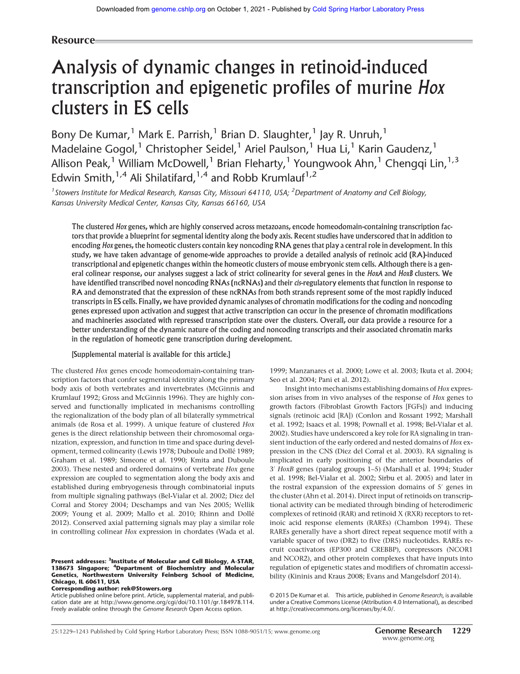 Analysis of Dynamic Changes in Retinoid-Induced Transcription and Epigenetic Profiles of Murine Hox Clusters in ES Cells