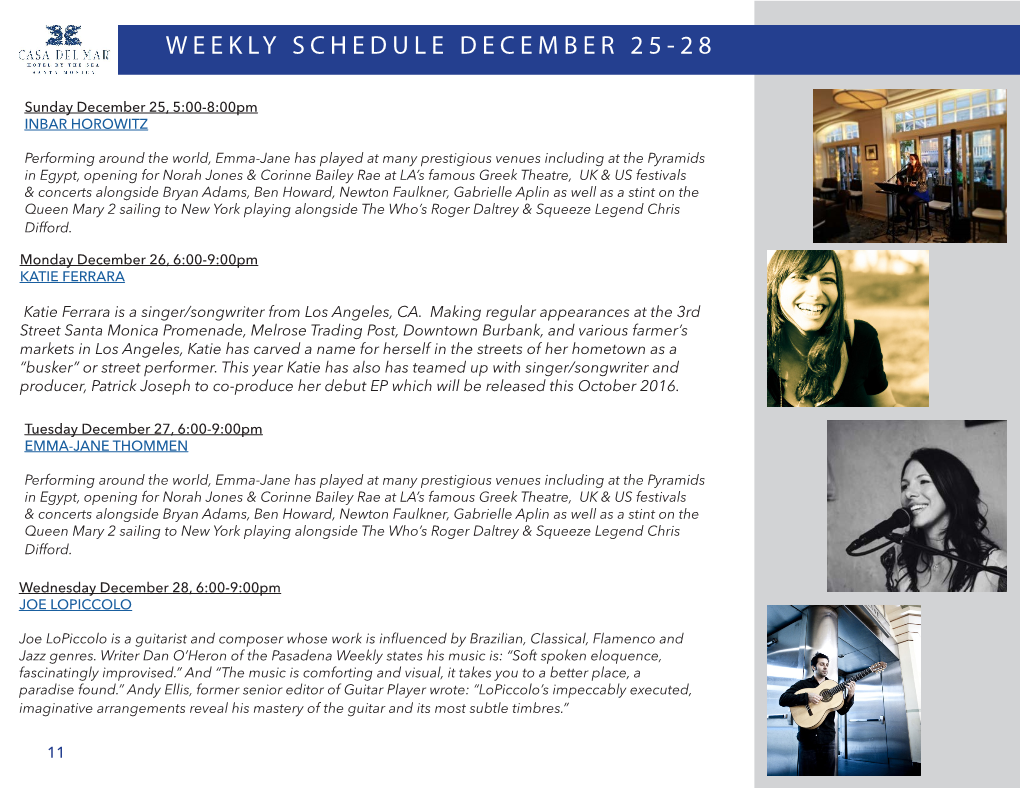 Weekly Schedule December 25-28 Weekly Schedule