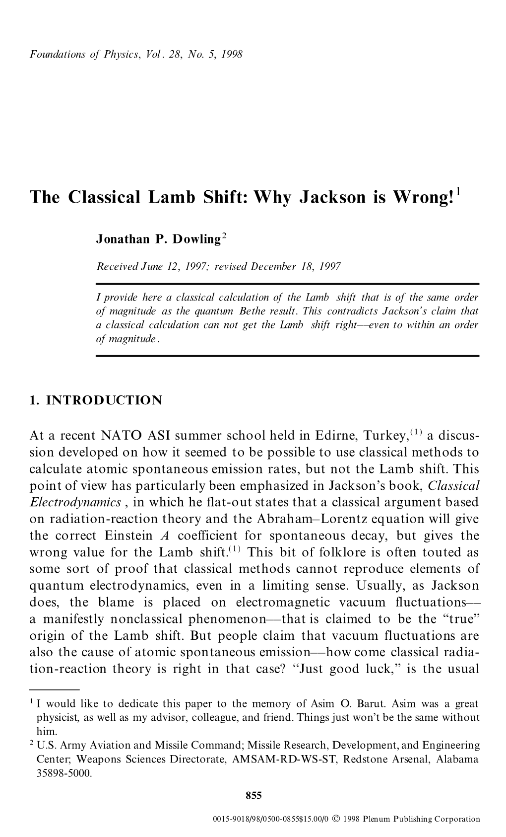 The Classical Lamb Shift: Why Jackson Is Wrong! 1