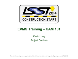EVMS Training – CAM 101