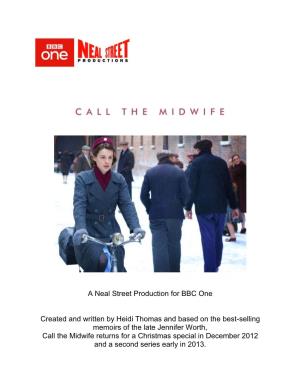 A Neal Street Production for BBC One Created and Written by Heidi