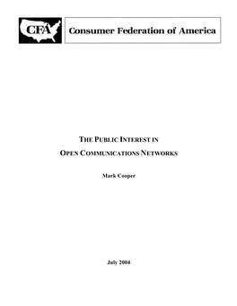 The Public Interest in Open Communications Networks