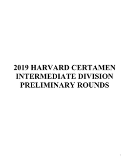 2019 Harvard Certamen Intermediate Division Preliminary Rounds