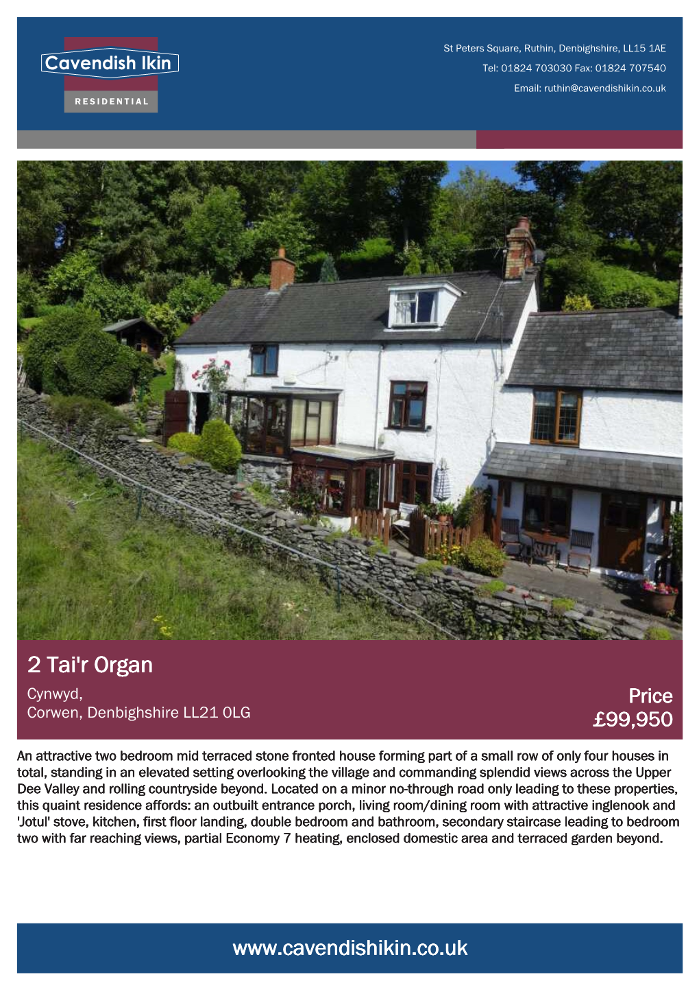 2 Tai'r Organ Cynwyd, Price Corwen, Denbighshire LL21 0LG £99,950