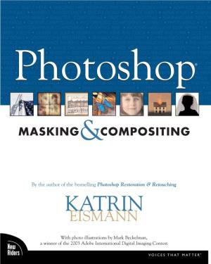 Photoshop Masking & Compositing © 2005 by Katrin