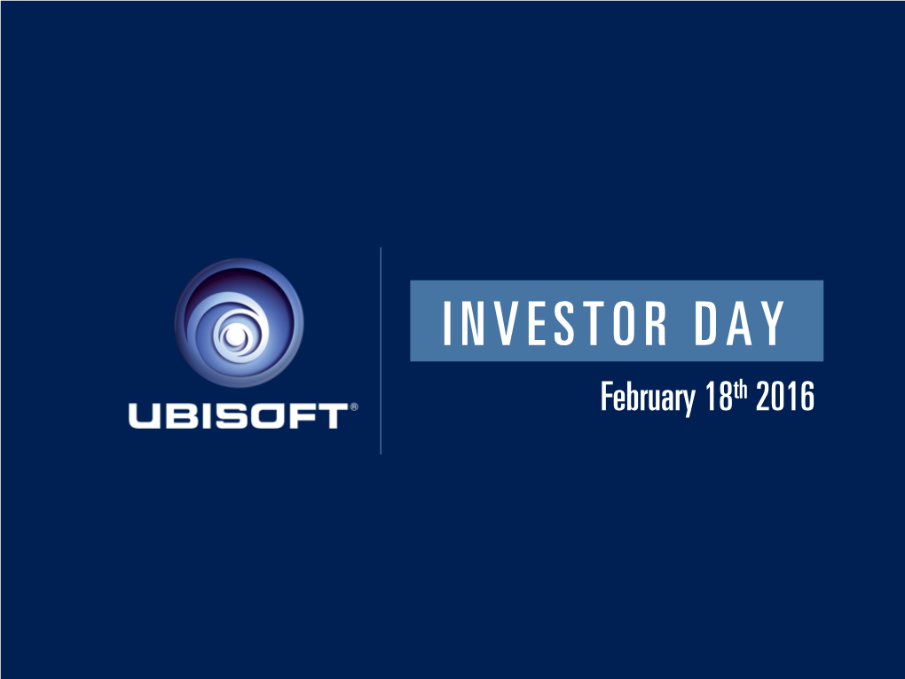 INVESTOR DAY February 18Th 2016 DISCLAIMER