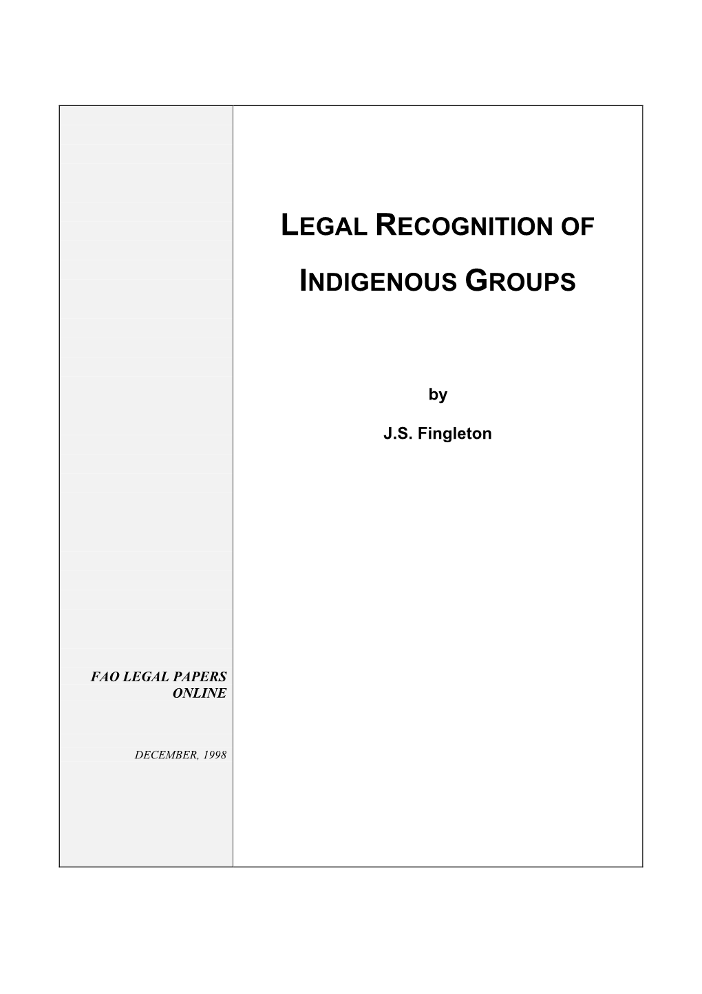 Legal Recognition of Indigenous Groups