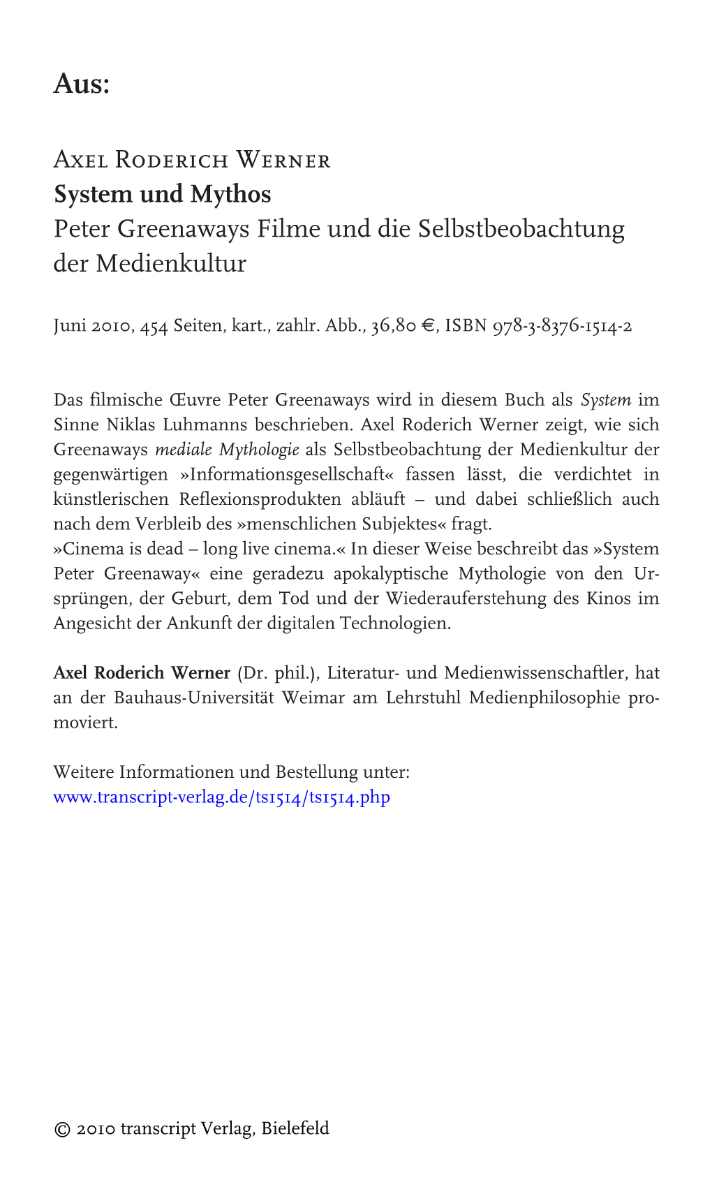 Axel Roderich Werner System Und Mythos Peter Greenaways Filme Und Die Selbstbeobachtung Der Medienkultur