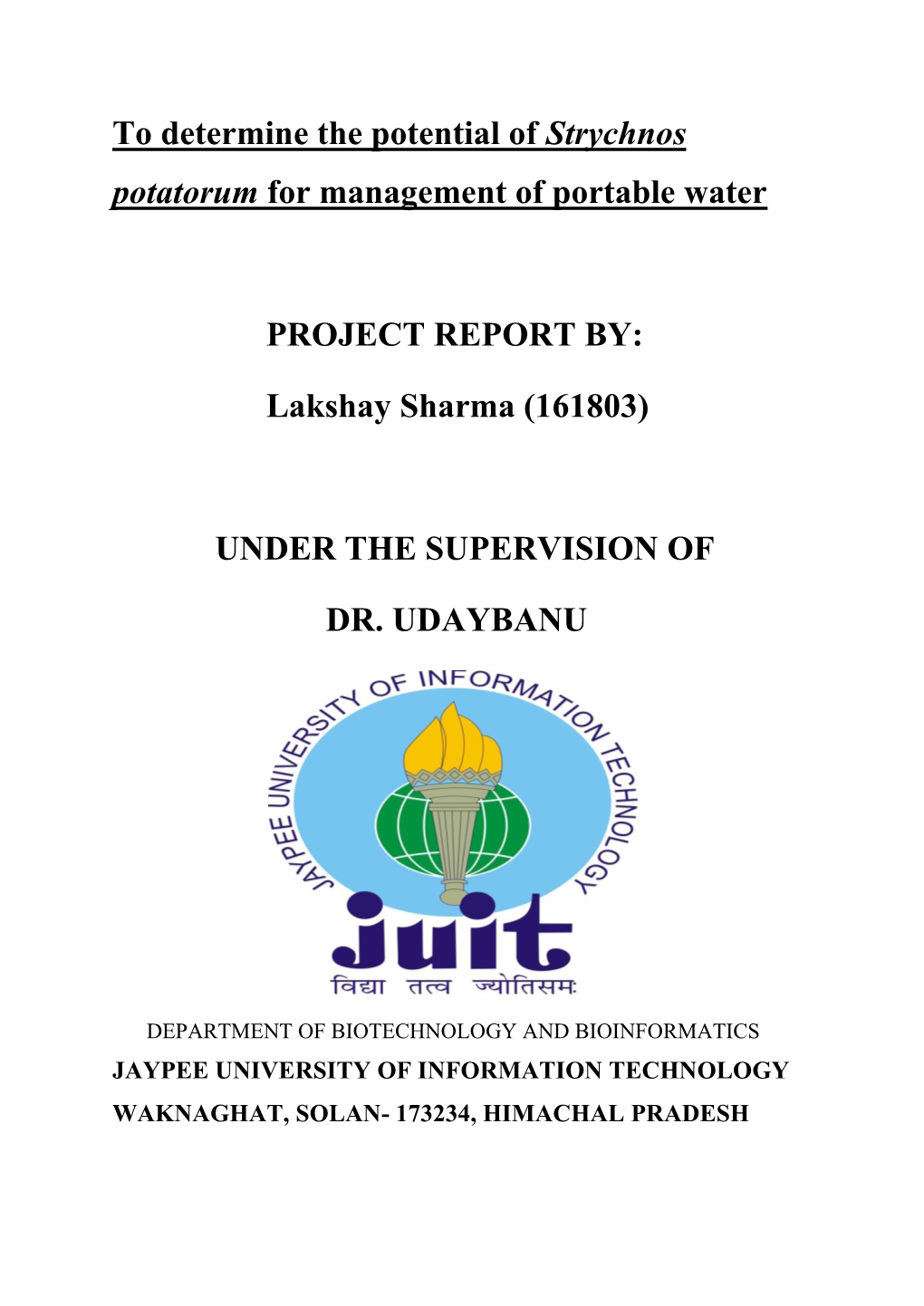 To Determine the Potential of Strychnos Potatorum for Management of Portable Water