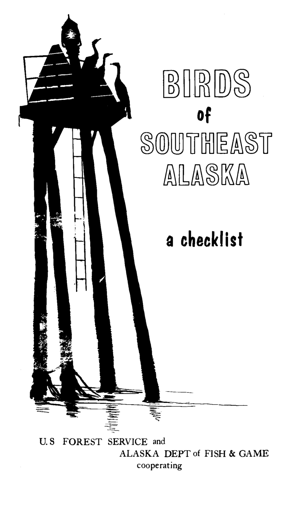 Birds of Southeast Alaska: a Checklist