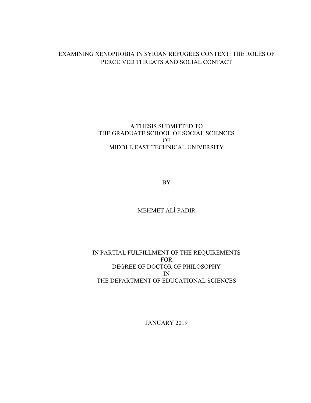 Examining Xenophobia in Syrian Refugees Context: the Roles of Perceived Threats and Social Contact