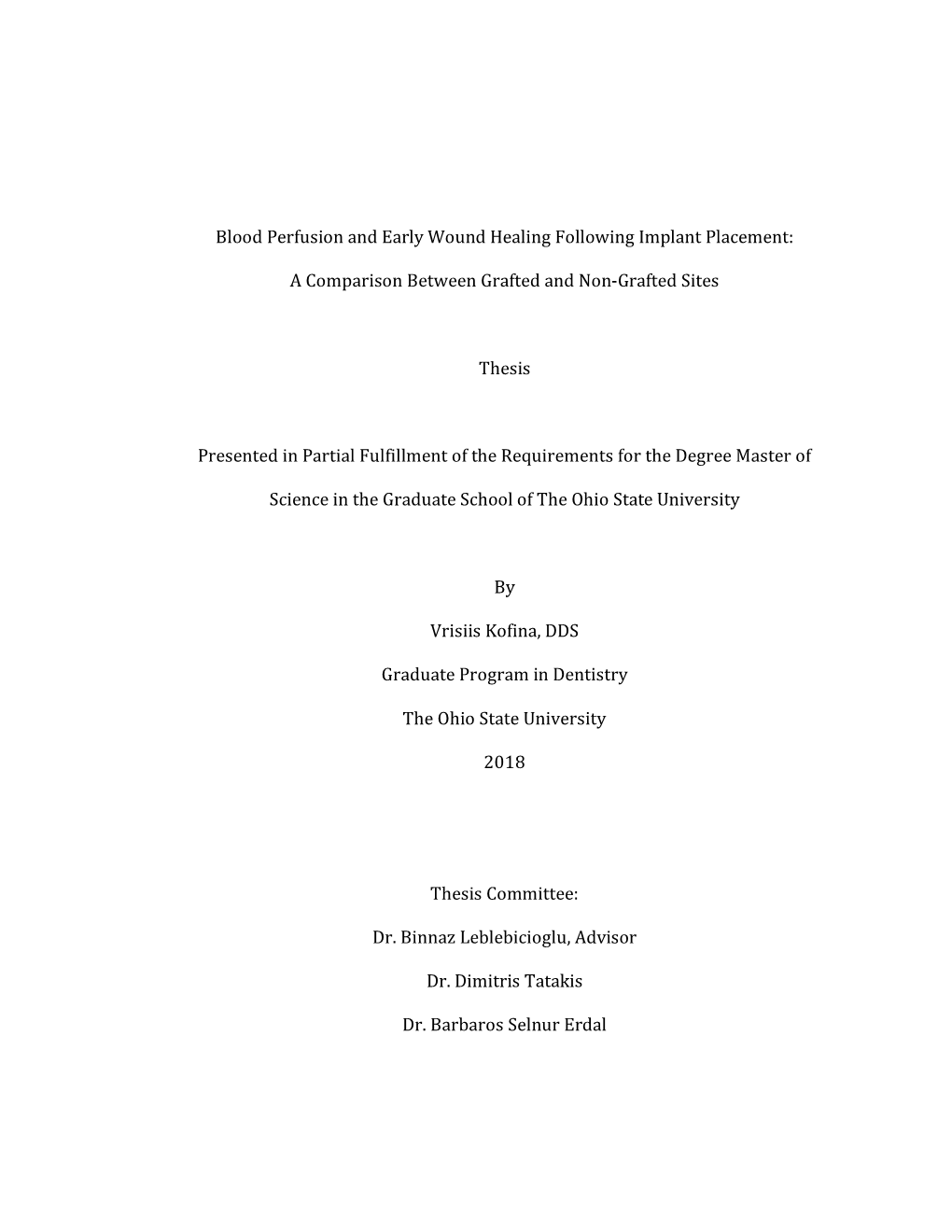 Blood Perfusion and Early Wound Healing Following Implant Placement ...