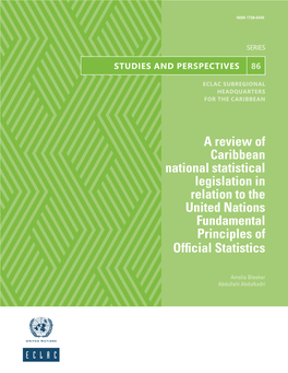 A Review of Caribbean National Statistical Legislation in Relation to the United Nations Fundamental Principles of Official Statistics