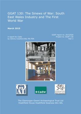 GGAT 130: the Sinews of War: South East Wales Industry and the First World War