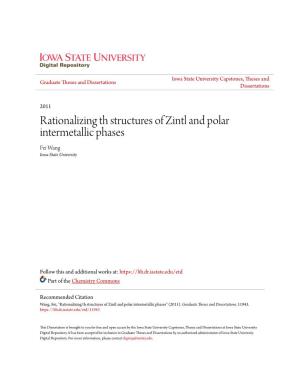 Rationalizing Th Structures of Zintl and Polar Intermetallic Phases Fei Wang Iowa State University