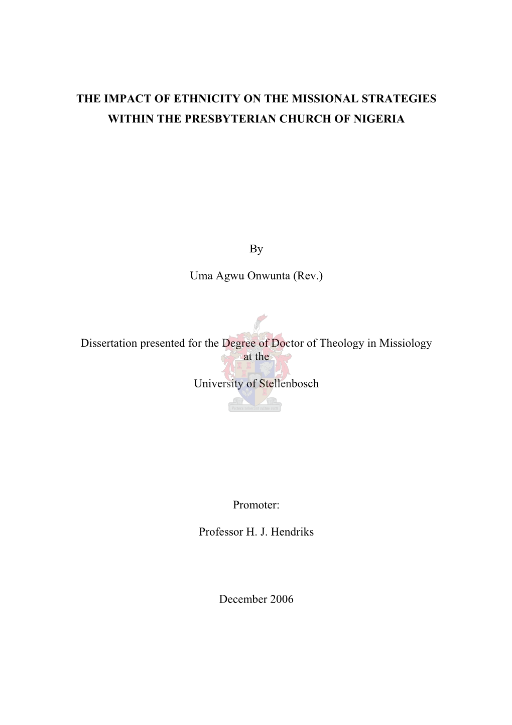 The Impact of Ethnicity on the Missional Strategies Within the Presbyterian Church of Nigeria