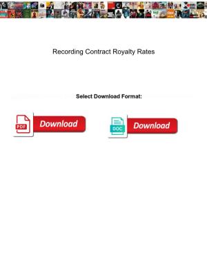 Recording Contract Royalty Rates