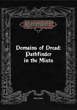 Domains of Dread: Pathfinder in the Mists