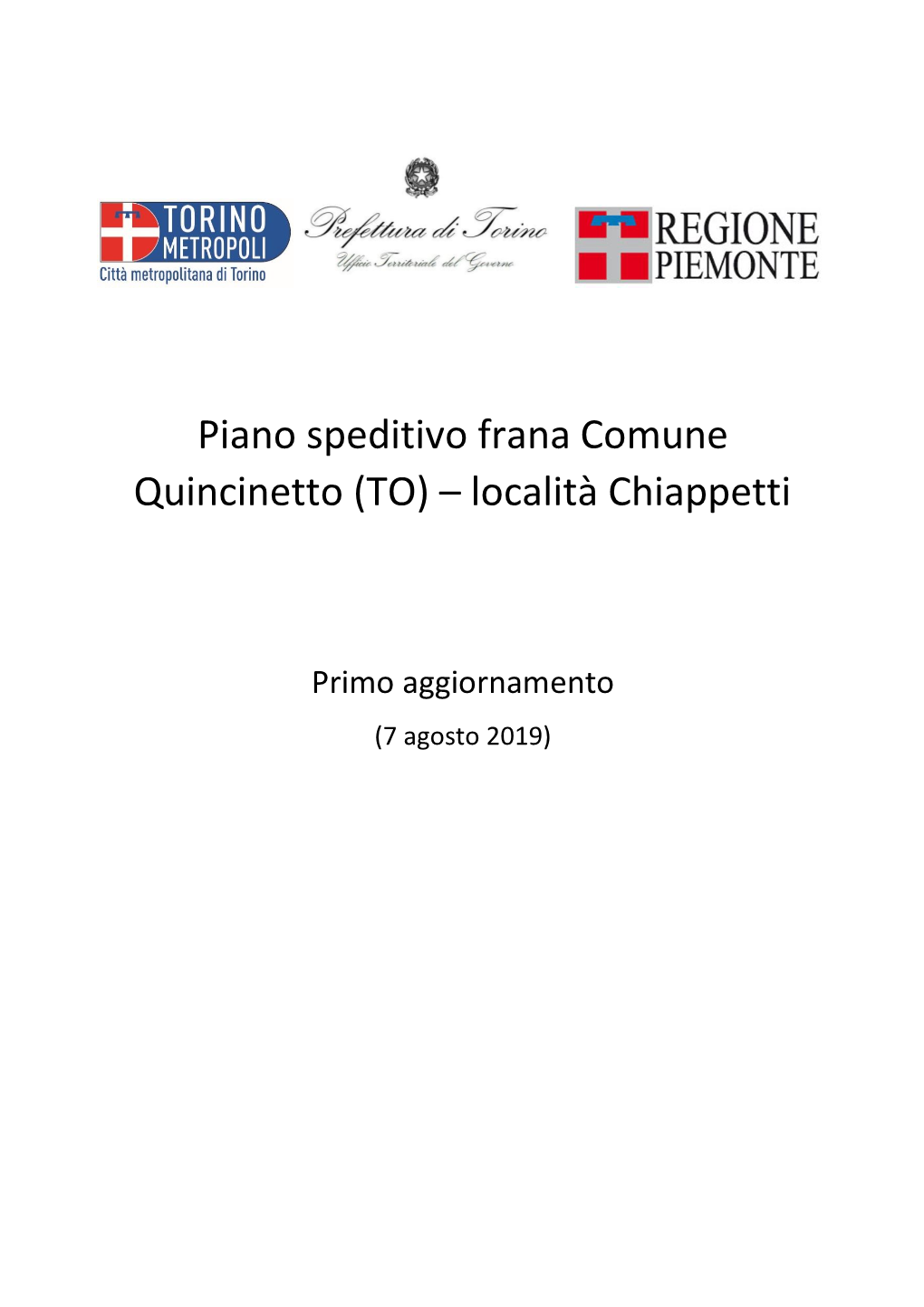 Piano Speditivo Frana Comune Quincinetto (TO) – Località Chiappetti