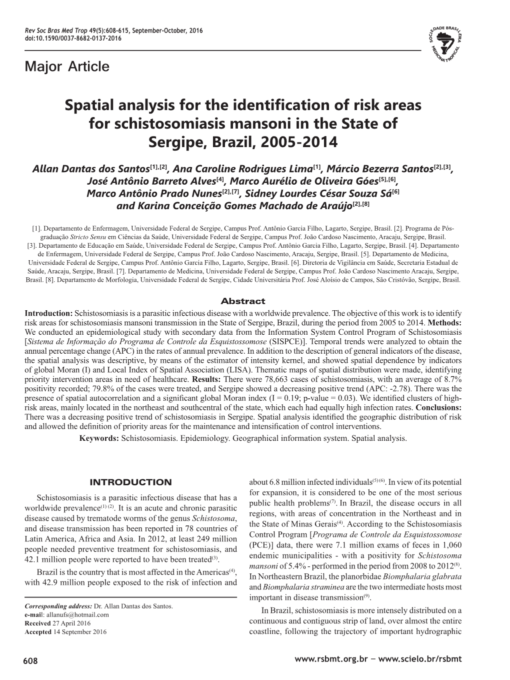 Spatial Analysis for the Identification of Risk Areas for Schistosomiasis Mansoni in the State of Sergipe, Brazil, 2005-2014