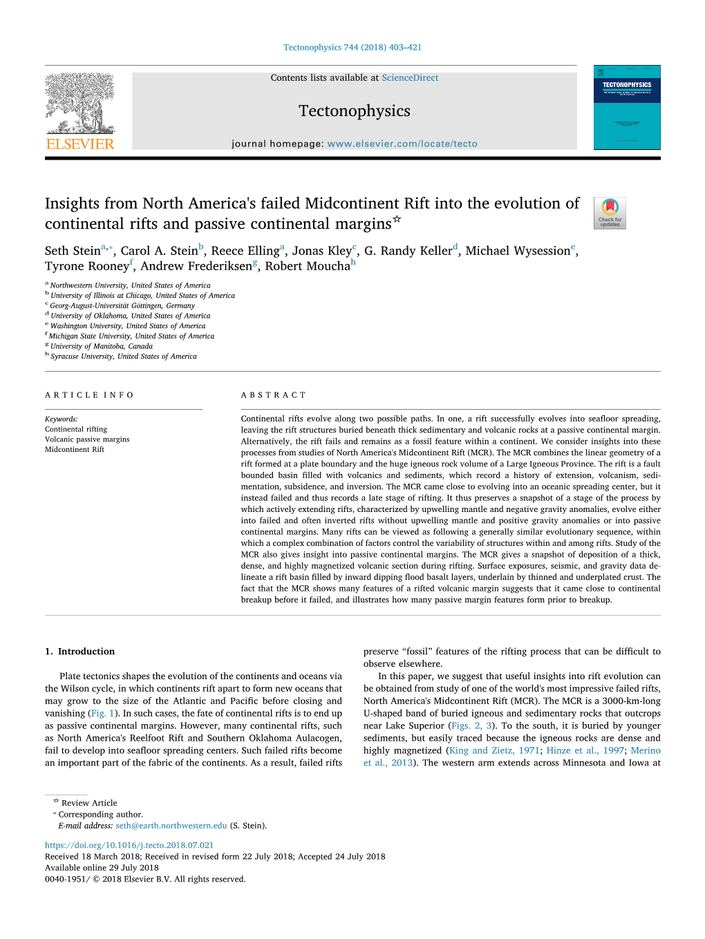 Insights from North America's Failed Midcontinent Rift Into the Evolution of ☆ Continental Rifts and Passive Continental Margins T ⁎ Seth Steina, , Carol A