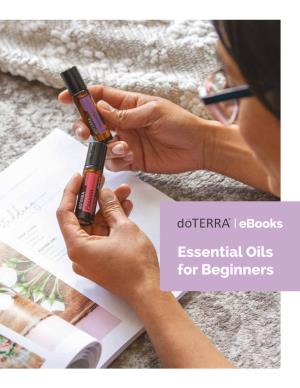 Essential Oils for Beginners Essential Oils for Beginners