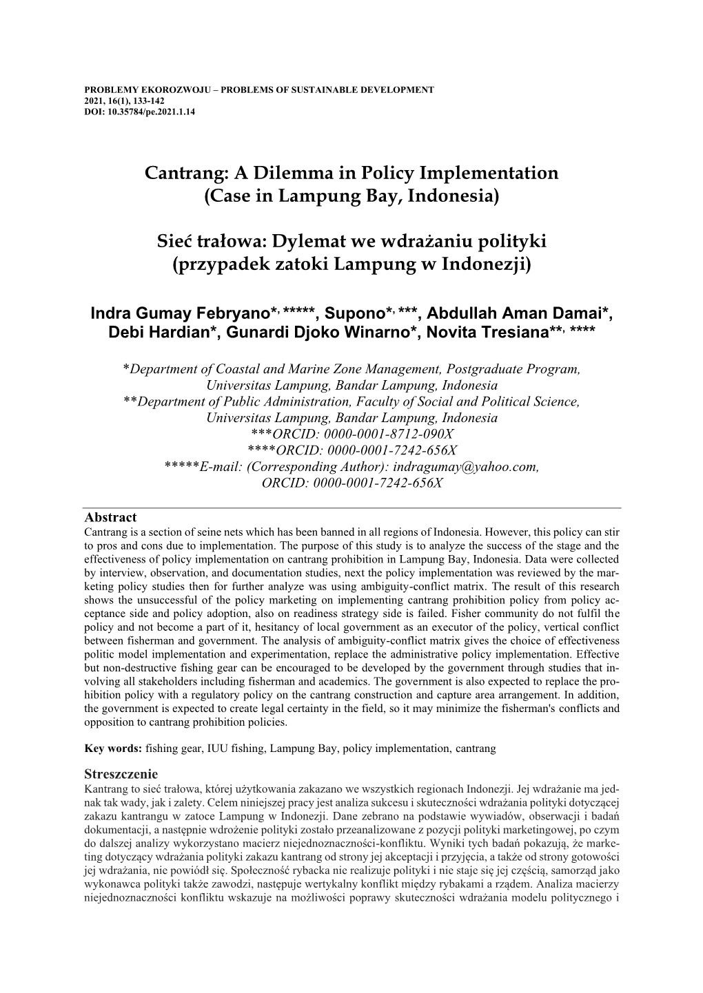 PROBLEMY EKOROZWOJU – PROBLEMS of SUSTAINABLE DEVELOPMENT 2021, 16(1), 133-142 DOI: 10.35784/Pe.2021.1.14