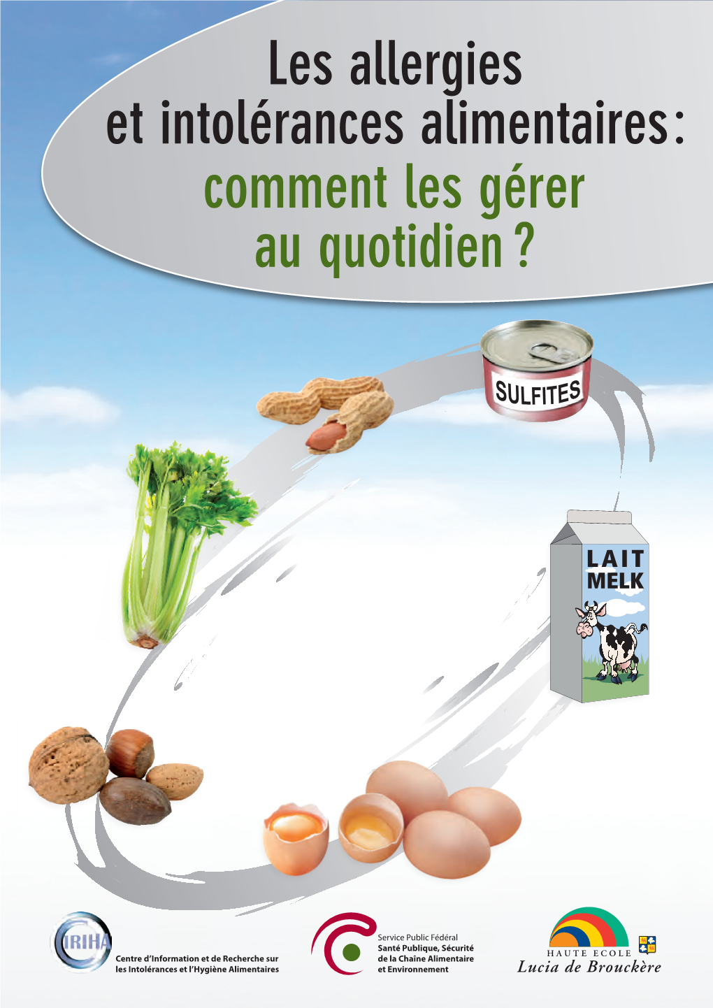 Les Allergies Et Intolérances Alimentaires : Comment Les Gérer Au Quotidien ?