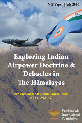 Exploring Indian Airpower Doctrine & Debacles in the Himalayas