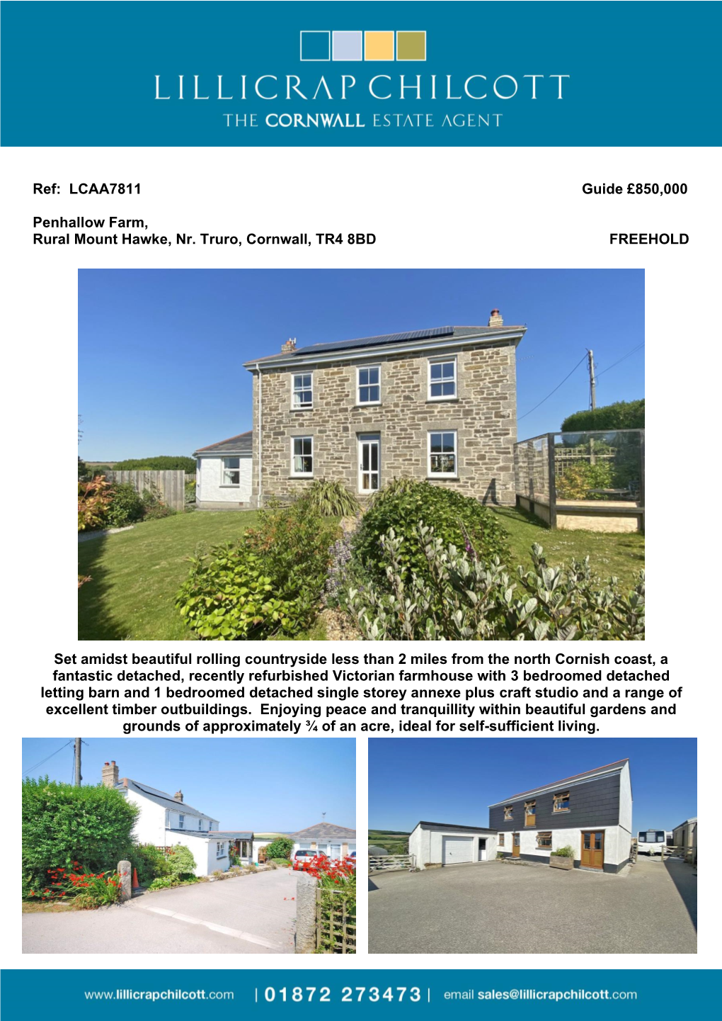 Ref: LCAA7811 Guide £850,000