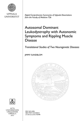 Autosomal Dominant Leukodystrophy with Autonomic Symptoms