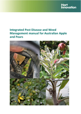 Integrated Pest Disease and Weed Manual for Australian Apple And