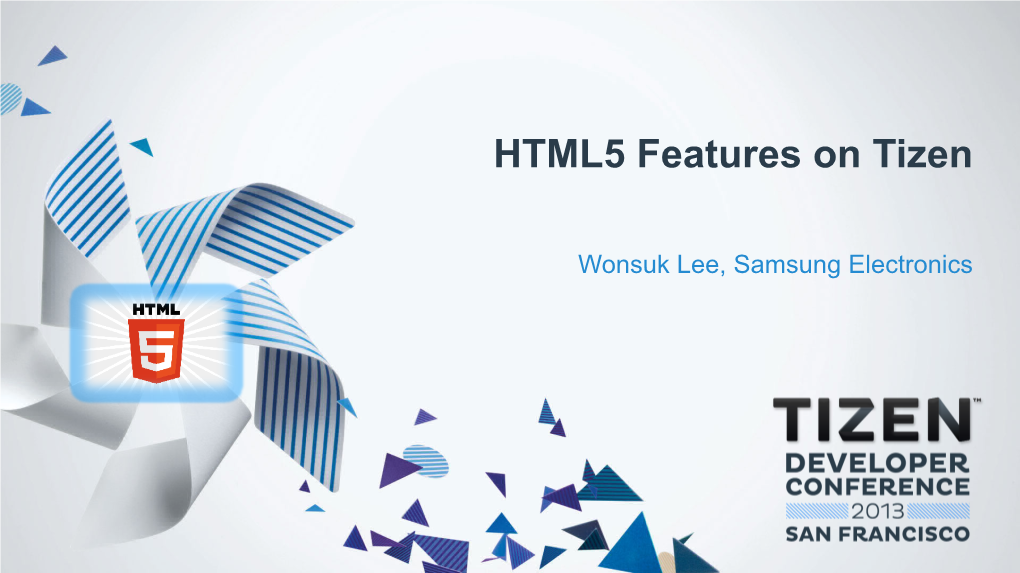 HTML5 Features on Tizen