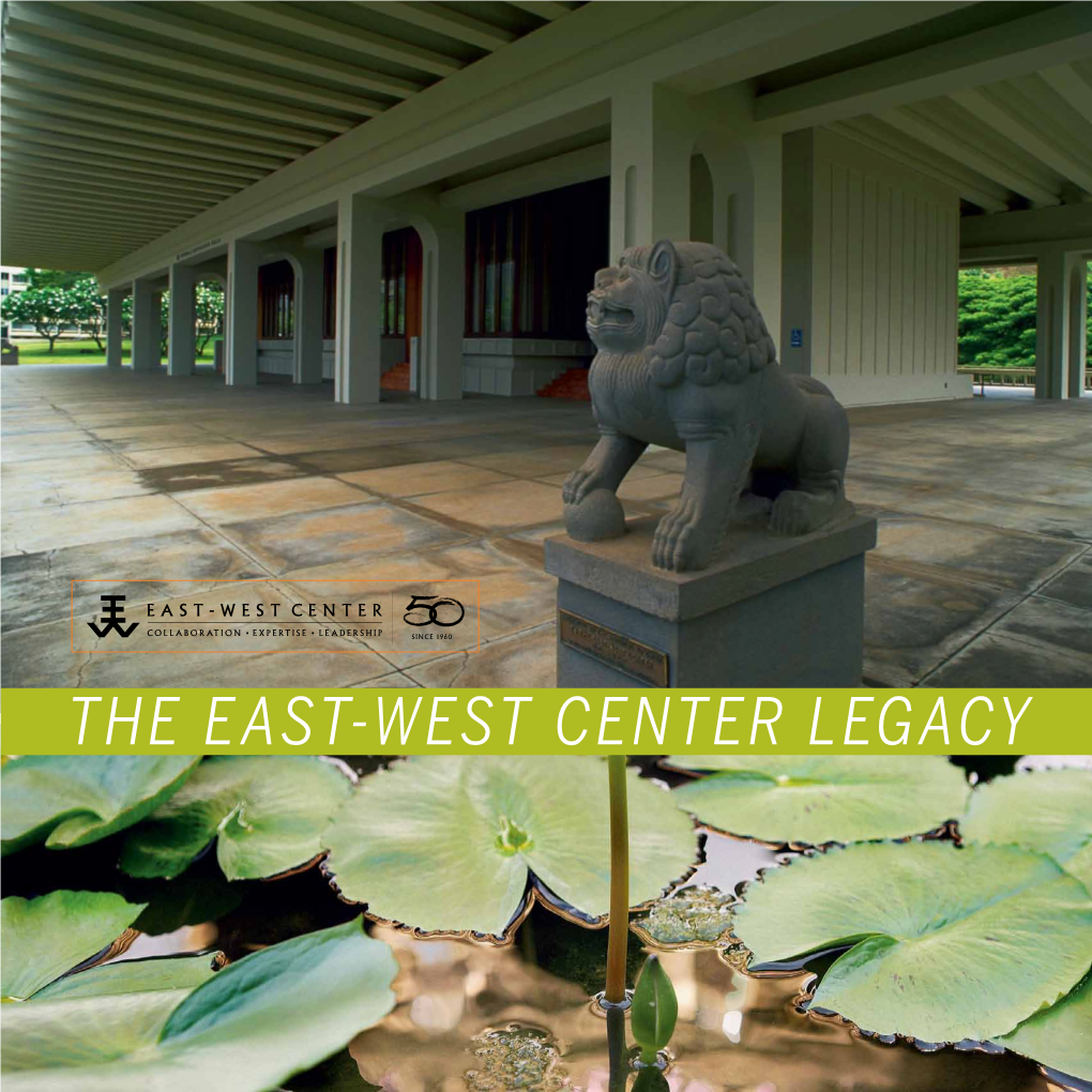 The East-West Center Legacy